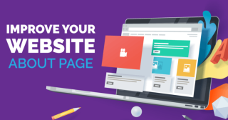 6 Ways To Improve Your Website About Page
