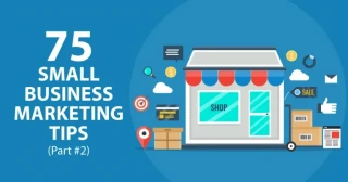 75 Marketing Strategies for Small Business (Part 2)